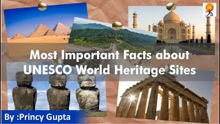 Most Important Facts about UNESCO World Heritage Sites [upl. by Horan938]