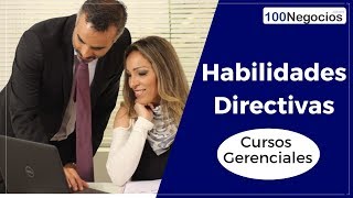 Habilidades Directivas  Cursos Gerenciales [upl. by Mcgrath]