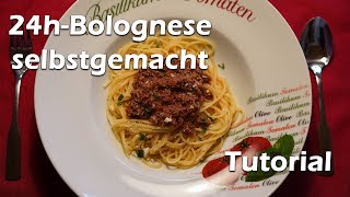 Leckere 24StundenBolognese selbstgemacht [upl. by Marlo]