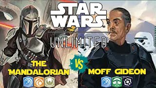 The Mandalorian VS Moff Gideon Starter deck  Star Wars Unlimited Gameplay [upl. by Westleigh]