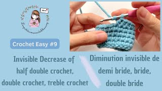 Invisible decrease half double crochet double crochet treble crochet  Diminution invisible 9 [upl. by Nevek]