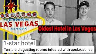 We Stayed at Las Vegass Oldest Hotel 1 star hotel [upl. by Tammi]