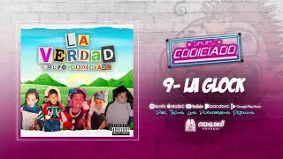 Grupo Codiciado  La Glock Official Audio 2020 [upl. by Forrester514]