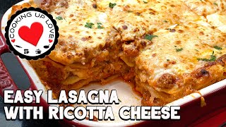 Recipe For Lasagna With Ricotta Cheese Mozzarella amp Parmesan  Easy Lasagna  Cooking Up Love [upl. by Bodkin262]