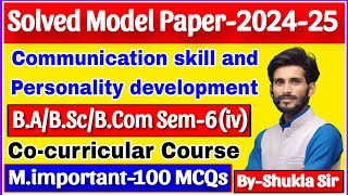 Communication skill and personality development  Solved model paper2024  BA BSc BCom 6th sem [upl. by Ferna415]