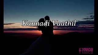 KANNADI VAATHIL  Haricharan  LYRICS VIDEO [upl. by Bellanca]