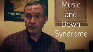 Down Syndrome Music Lessons [upl. by Tarrance]