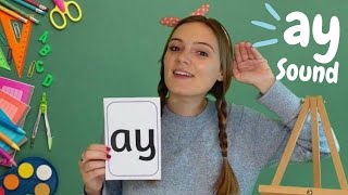 ay Sound Phonics  Learn to Read with ay Words  British Teachers Phonics Lesson [upl. by Mchenry]