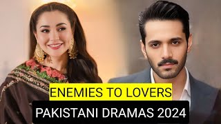 Top 8 Enemies To Lovers Pakistani Dramas 2024 [upl. by Kurt719]