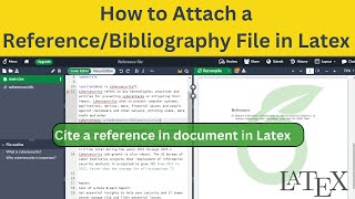 How to Attach a ReferenceBibliography File in Latex  Latex Overleaf [upl. by Rebmeced]