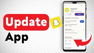 How To Update Snapchat  Full Guide [upl. by Callan]