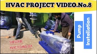 HVAC PROJECT VIDEO NO8 Pump Installation Related To hvac in Urdu\hindi [upl. by Veedis]