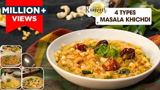 4 Types Masala Khichdi  4 तरह की मसाला खिचड़ी  Khichdis of India paakshala  Chef Ranveer Brar [upl. by Areit]