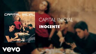 Capital Inicial  Inocente Áudio Oficial [upl. by Bruns]