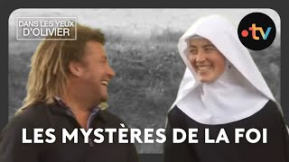 Dans les yeux dOlivier  Les mystères de la foi [upl. by Einre]