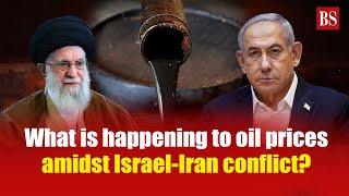 What is happening to oil prices amidst IsraelIran conflict  Crude oil prices  IranIsrael war [upl. by Lawry]