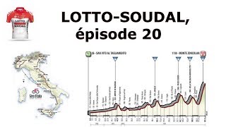 LOTTO SOUDAL ép20  en plein GIRO [upl. by Ennayhc]