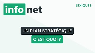 Un plan stratégique cest quoi  définition aide lexique tuto explication [upl. by Aisirtap]