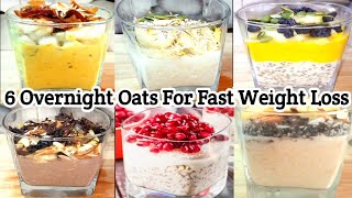 Overnight Oats For Weight Loss  Lose 2Kg In 1 Week  Overnight Oats Recipe  Breakfast Oats Recipe [upl. by Ennaeus356]