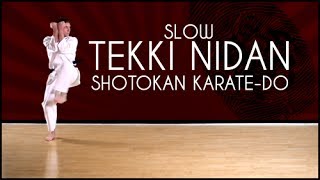 Tekki Nidan SLOW  Shotokan Karate kata JKA [upl. by Mandler713]