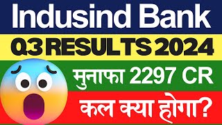 Indusind Bank Q3 Results 2024  Indusind Bank Share Analysis  Indusind Bank Share Target [upl. by Nitfa]