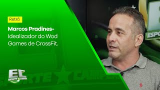 Marcos Pradines  Idealizador do WodGAmes de CrossFit [upl. by Esille938]