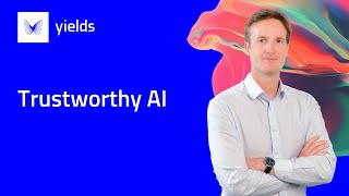 Trustworthy AI [upl. by Stahl]