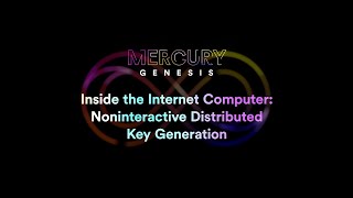 Talk  Inside the Internet Computer Noninteractive Distributed Key Generation Jens Groth [upl. by Abbotson]