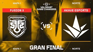 FSX vs AKV — VALORANT Game Changers LATAM — Gran Final — Mapa 1 [upl. by Greabe]