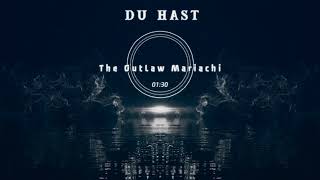 Du Hast  The OutLaw Mariachi [upl. by Gilder]