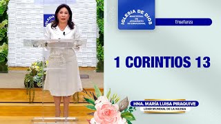 Enseñanza 1 Corintios 13 Hna María Luisa Piraquive IDMJI [upl. by Winni]