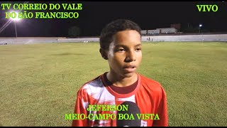 CAMISA OITO DO BOA VISTA  JEFERSON  O MELHOR EM CAMPO [upl. by Morvin]