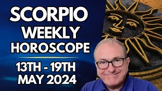 Scorpio Horoscope  Weekly Astrology  from 12th to 19th May 2024 [upl. by Tawsha537]