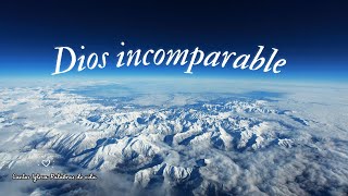 Dios incomparable  Cantos Palabras de Vida [upl. by Harley101]