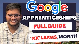 Google Apprenticeships 2024  COMPLETE GUIDE  How to prepare [upl. by Conner]