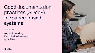 Good Documentation Practices GDocP for PaperBased Systems [upl. by Hctim]