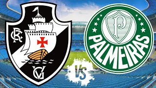 VASCO DA GAMA VS PALMEIRAS  Liga Brasileña 2024 [upl. by Barby]