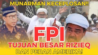 🔴BOCOR VIRAL MUNARMAN KECEPLOSAN TUJUAN BESAR TIZIEQ amp PERAN quotASquot habib rizieqshihab [upl. by Htir9]