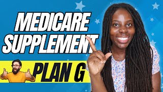 Medicare Supplement Plan G  NEW INFO 😱 Is The BEST choice [upl. by Annavas]