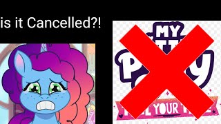 OUTDATED is MLP Tell Your Tale going to be Cancelled MLP G5 News [upl. by Emad228]