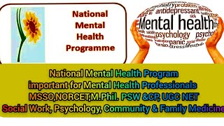 National Mental Health Program Important for OPSC PSW MSSO NORCETNURSING EXAM [upl. by Sihonn]