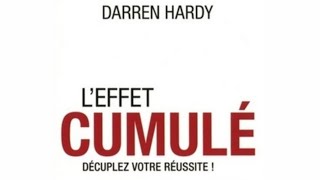 Leffet cumulé Décuplez votre réussite  livre audio de Darren Hardy [upl. by Eicart166]