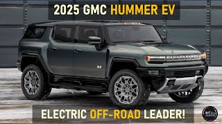 2025 GMC HUMMER EV ELECTRIFYING OFFROAD DOMINANCE UNVEILED [upl. by York316]