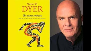 Tus zonas erróneas de Wayne W DyerGratis en PDF [upl. by Tan]