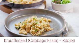 How to Make Authentic Austrian Krautfleckerl  Cabbage Pasta Recipe [upl. by Ron118]