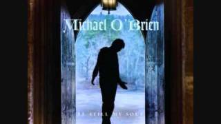 Ill Rise by Michael OBrien [upl. by Nawuj]