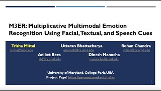 M3ER Multiplicative Multimodal Emotion Recognition Using Facial Textual and Speech Cues [upl. by Yelsna]