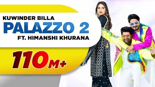 PALAZZO 2  Kulwinder Billa  Shivjot  Himanshi Khurana  Aman Hayer  Latest Punjabi Song 2021 [upl. by Neeluqcaj759]