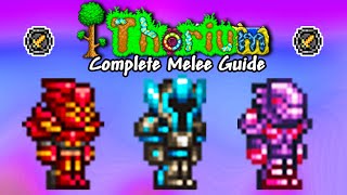 COMPLETE Thorium Melee Progression Guide Terraria 14 [upl. by Sadira]