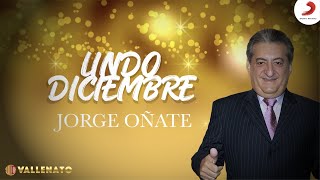 Lindo Diciembre Jorge Oñate  Letra Oficial [upl. by Guttery]